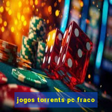 jogos torrents pc fraco